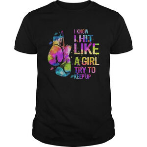 I Know I Hit Like A Girl Try To Keep Up Boxing Shirt